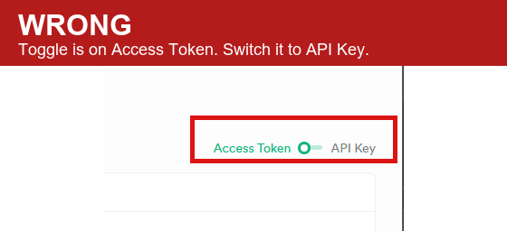 Wrong — toggle is on Access Token