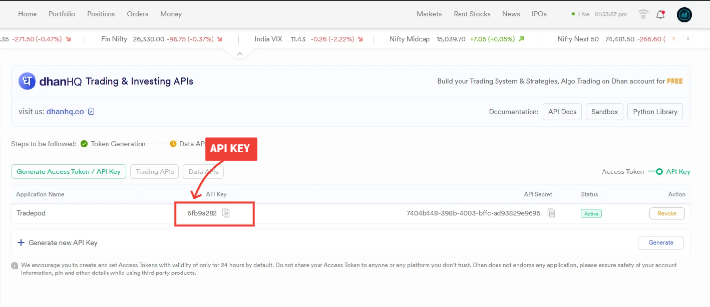 Dhan table — copy the API Key from the Tradepod row
