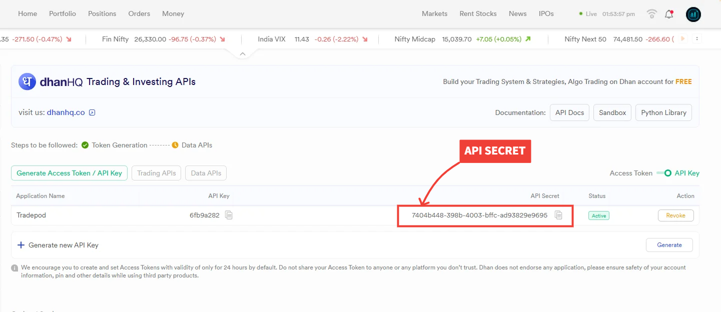 Dhan table — copy the API Secret from the Tradepod row