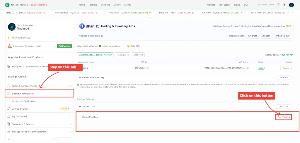 Stay on DhanHQ Trading APIs and click Add IP Setting